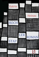 Katrin Heinau - Hochstaplerroman