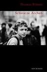 Thomas Böhme - Schwarze Archen