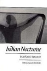 Tim Parks, Tim (Translator) Parks, Antonio Tabucchi - Indian Nocturne