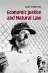 Gary Chartier, Gary (La Sierra University Chartier, Chartier Gary - Economic Justice and Natural Law