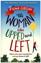 Fiona Gibson, Gibson Fiona - Woman Who Upped and Left