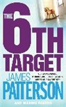 Maxine Paetro, James Patterson, James Paetro Patterson - The 6th Target