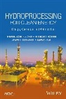 Richar Hoehn, Richard Hoehn, Hoehn Richard, Vasant Thakkar, Thakkar Vasant, Edwin Yuh... - Hydroprocessing for Clean Energy