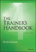 K Lawson, Karen Lawson - Trainer''s Handbook