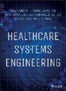 Nathaniel D Bastian, Nathaniel D. Bastian, Bastian Nathaniel D., Harriet Black Nembhard, Chri DeFlitch, Christopher DeFlitch... - Healthcare Systems Engineering