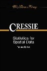 Cressie, NA Cressie, Noel Cressie, Noel A. Cressie, Cressie Noel, Noel Cressie - Statistics for Spatial Data