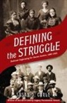 Susan D Carle, Susan D. Carle, Susan D. (Professor of Law Carle, Carle Susan D. - Defining the Struggle