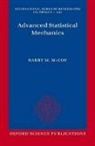 Barry M McCoy, Barry M (Institute for Theoretical Physics Mccoy, Barry M. McCoy - Advanced Statistical Mechanics