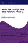 Shreelata (Consultant Obstetrician and Gyna Datta, Tahir Mahmood, Tahir Datta Mahmood, Shreelata Datta, Shreelata (Consultant Obstetrician and Gynaecologist Datta, Tahir Mahmood... - Sbas and Emqs for the Mrcog Part 2