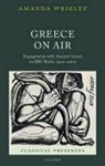 Amanda Wrigley, Amanda (Research Fellow Wrigley, Wrigley Amanda - Greece on Air