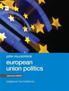 John McCormick, Mccormick J - European Union Politics