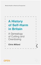 Chris Millard - History of Self Harm in Britain