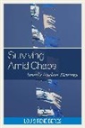 Louis Ren Beres, Louis Rene Beres, Louis René Beres - Surviving Amid Chaos