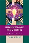 Marjorie S Schiering, Marjorie S. Schiering - Learning and Teaching Creative Cognition