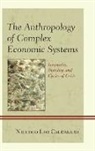 Caldararo, Niccolo Leo Caldararo, Caldararo Niccolo Leo - Anthropology of Complex Econompb