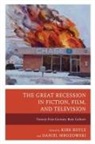 Boyle, Kirk Boyle, Boyle Kirk, Daniel Mrozowski, Mrozowski Daniel - Great Recession in Fiction Filpb