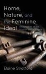 Elaine Stratford - Home Nature Amp the Feminine Idecb