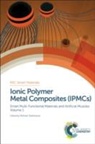Mohsen Shahinpoor, Professor Mohsen (University of Maine Shahinpoor, Hans-Jorg Schneider, Mohsen Shahinpoor - Ionic Polymer Metal Composites (Ipmcs)