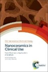 Daniel Arcos Navarrete, Daniel (Universidad Complutense de Madrid Arcos Navarrete, Daniel A. Arcos Navarrete, Mar¿Vallet-Regi, Daniel Arcos Navarrete, Arcos N Vallet-Regi... - Nanoceramics in Clinical Use