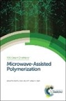 James H Clark, James H (University of York Clark, James H. Clark, Anuradha Mishra, Anuradha (Gautam Buddha University Mishra, Anuradha Vats Mishra... - Microwave-Assisted Polymerization