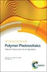 Fei (South China University of Technology Huang, Fei Yip Huang, Prof. Fei (South China University of Techno Huang, Yong Cao, Yong (South China University of Technology Cao, Fei Huang... - Polymer Photovoltaics