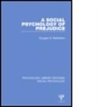 Douglas W Bethlehem, Douglas W. Bethlehem, Bethlehem Douglas W. - Social Psychology of Prejudice