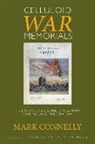 Mark Connelly - Celluloid War Memorials