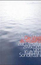 Sabine Scholl - Die Welt als Ausland