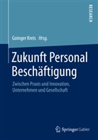 Goinger Kreis e. V., Goinge Kreis e V, Goinger Kreis e V, Goinger Kreis e. V., Goinger Kreis e.V. - Zukunft Personal Beschäftigung