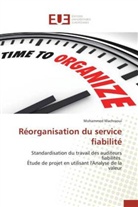 Mohammed Machraoui, Machraoui-m - Reorganisation du service fiabilite
