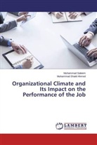 Muhamma Saleem, Muhammad Saleem, Muhammad Shakil Ahmed - Organizational Climate and Its Impact on the Performance of the Job