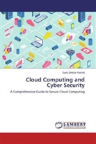 Syed Zahidur Rashid - Cloud Computing and Cyber Security