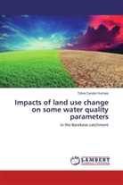 Tyhra Carolyn Kumasi - Impacts of land use change on some water quality parameters