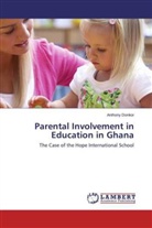 Anthony Donkor - Parental Involvement in Education in Ghana
