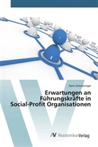 Karin Schnötzinger - Erwartungen an Führungskräfte in Social-Profit Organisationen