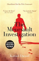 Kamel Daoud, Daoud Kamel - The Meursault Investigation
