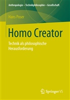 Hans Poser, Hans (Prof. Dr.) Poser - Homo Creator