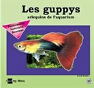 Frank Schäfer - Les Guppys