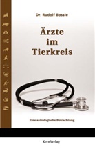 Rudolf Bossle - Ärzte im Tierkreis