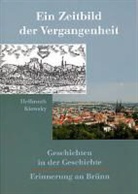 Hellmuth Kiowsky - Ein Zeitbild der Vergangenheit