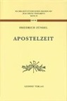Friedrich Zündel - Aus der Apostelzeit