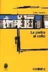 Carlo Barbieri - La pietra al collo