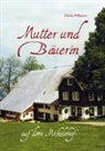Frida Willmann - Mutter und Bäuerin auf dem Michelehof