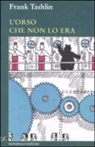 Frank Tashlin - L'orso che non lo era