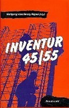 Wolfang Kos, Georg Rigele - Inventur 45/55