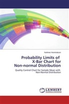 Nuttinee Hoontrakoon - Probability Limits of X-Bar Chart for Non-normal Distribution