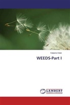 Kalpana Datar - WEEDS-Part I