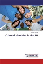 Beáta Kassai - Cultural identities in the EU