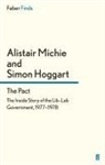 Simon Hoggart, Alistai Michie, Alistair Michie, Michie Alistair - The Pact