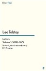 R F Christian, R. F. Christian, Reginald F Christian, Christian R. F., Leo Tolstoy - Tolstoy's Letters Volume 1: 1828-1879